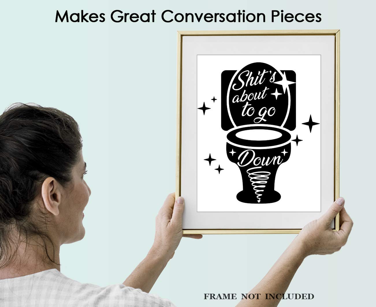Funny Farmhouse Bathroom Wall Art - 8x10 Unframed Print for Home Decor