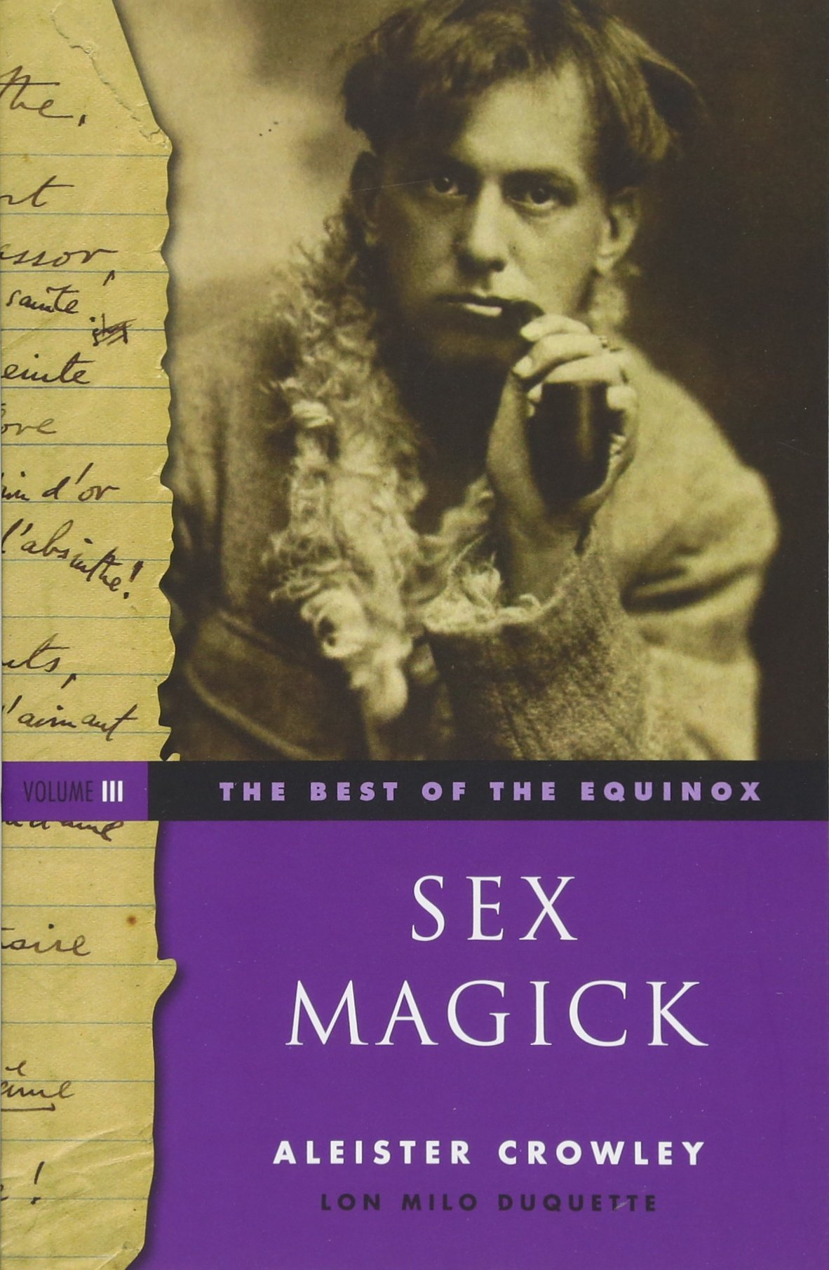 Best of the Equinox Vol. 3: Sex Magick - Occult Book for Rituals, Ceremonies & Spiritual Practices | Perfect for Wicca, Thelema & Magick Studies