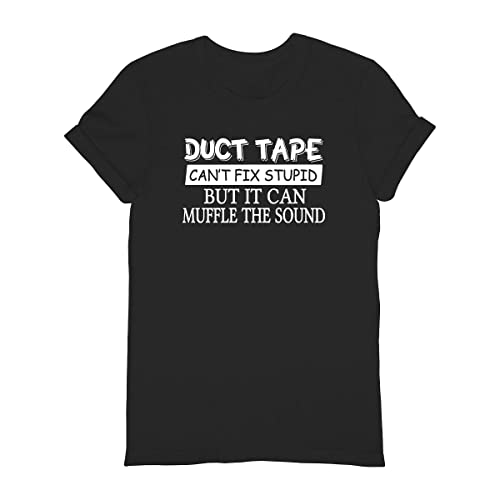 Funny Sarcastic T-Shirts for Men & Women - Duct Tape Shirt, Can't Fix Stupid Tee, Rude & Offensive Humor Shirts - Perfect for Parties, Gifts & Casual Wear