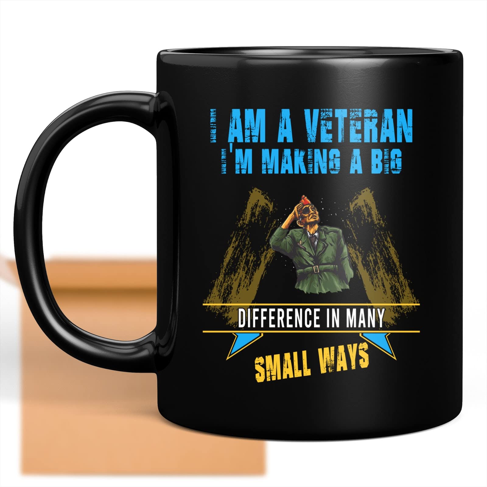 Funny Coffee Mug for Veterans - Unique Gift for Men, Women, Coworkers & Family - Birthday & Christmas Present - Perfect for Office, Home & Military Appreciation - Humor Gift Idea