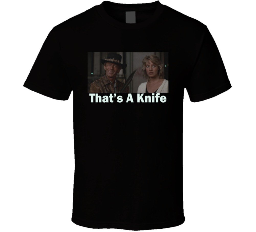 Crocodile Dundee 'That's A Knife' Vintage 80s Movie Quote T-Shirt - Funny Retro Pop Culture Tee for Fans & 80s Nostalgia Lovers