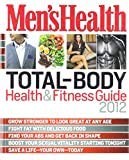 Men's Total Body Health & Fitness Guide 2014 - Workout Plans, Nutrition Tips & Wellness Strategies for Optimal Performance | Home Gym & Active Lifestyle