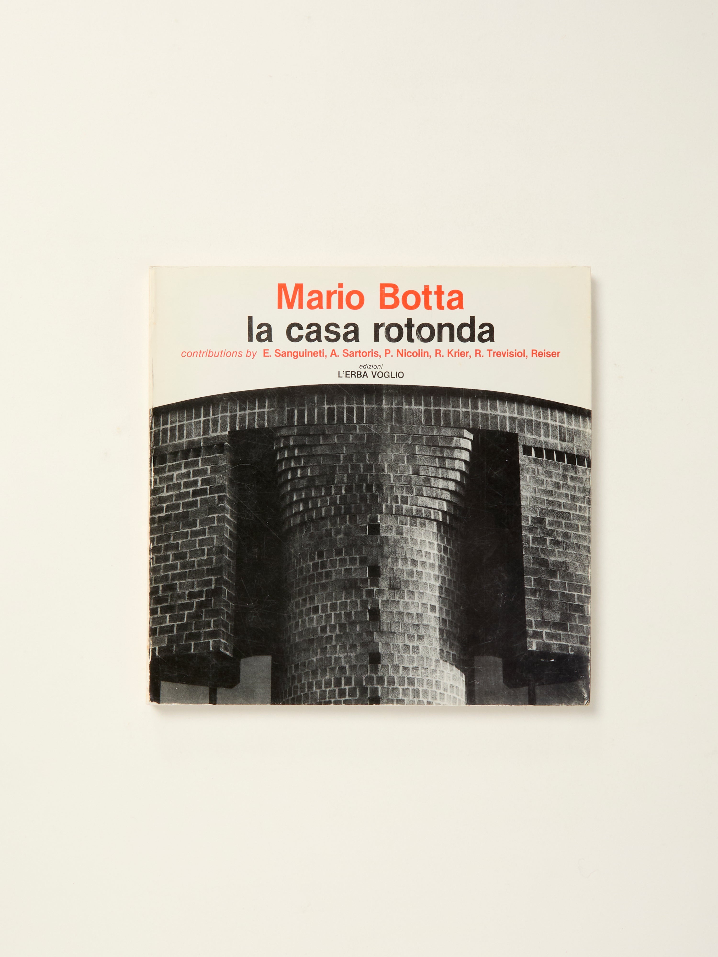 Mario Botta La Casa Rotonda - Iconic Swiss Architecture Book | Modern Home Design Inspiration for Architects & Design Lovers