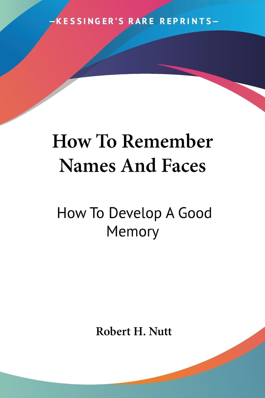 How to Remember Names and Faces - Improve Memory Techniques for Better Social & Professional Networking | Memory Training Tips for Business, Events & Daily Life