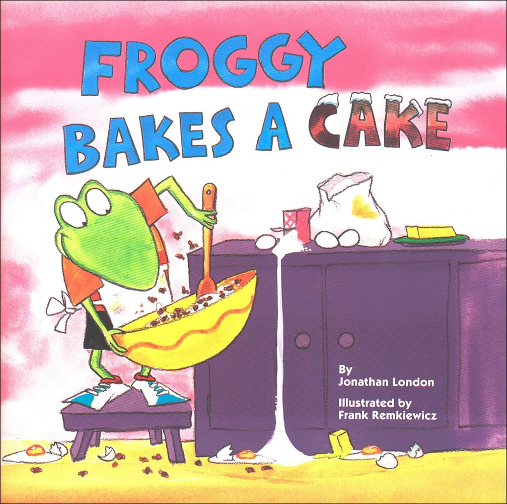 Froggy Bakes a Cake - Fun Children's Baking Storybook for Early Readers | Perfect for Bedtime Stories & Classroom Reading Activities