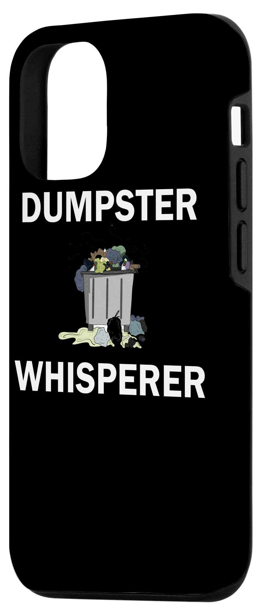 iPhone 12/12 Pro Dumpster Diving Novelty Case - Funny Garbage Collector Phone Cover for Outdoor Adventures & Recycling Enthusiasts
