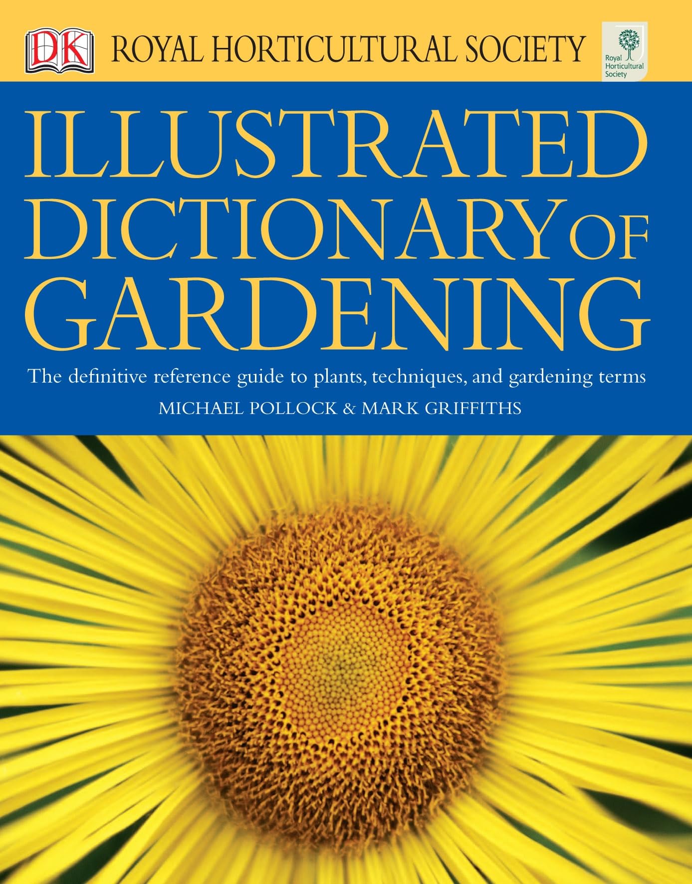 RHS Illustrated Dictionary of Gardening - Comprehensive Plant Guide for Home Gardeners, Landscapers & Horticulture Enthusiasts | Perfect for Garden Planning, Plant Identification & Gardening Education