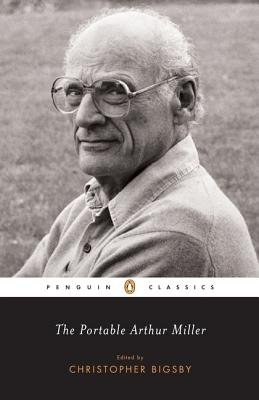 The Portable Arthur Miller Revised Edition Paperback - Classic American Plays for Book Clubs, Literature Classes & Theater Enthusiasts