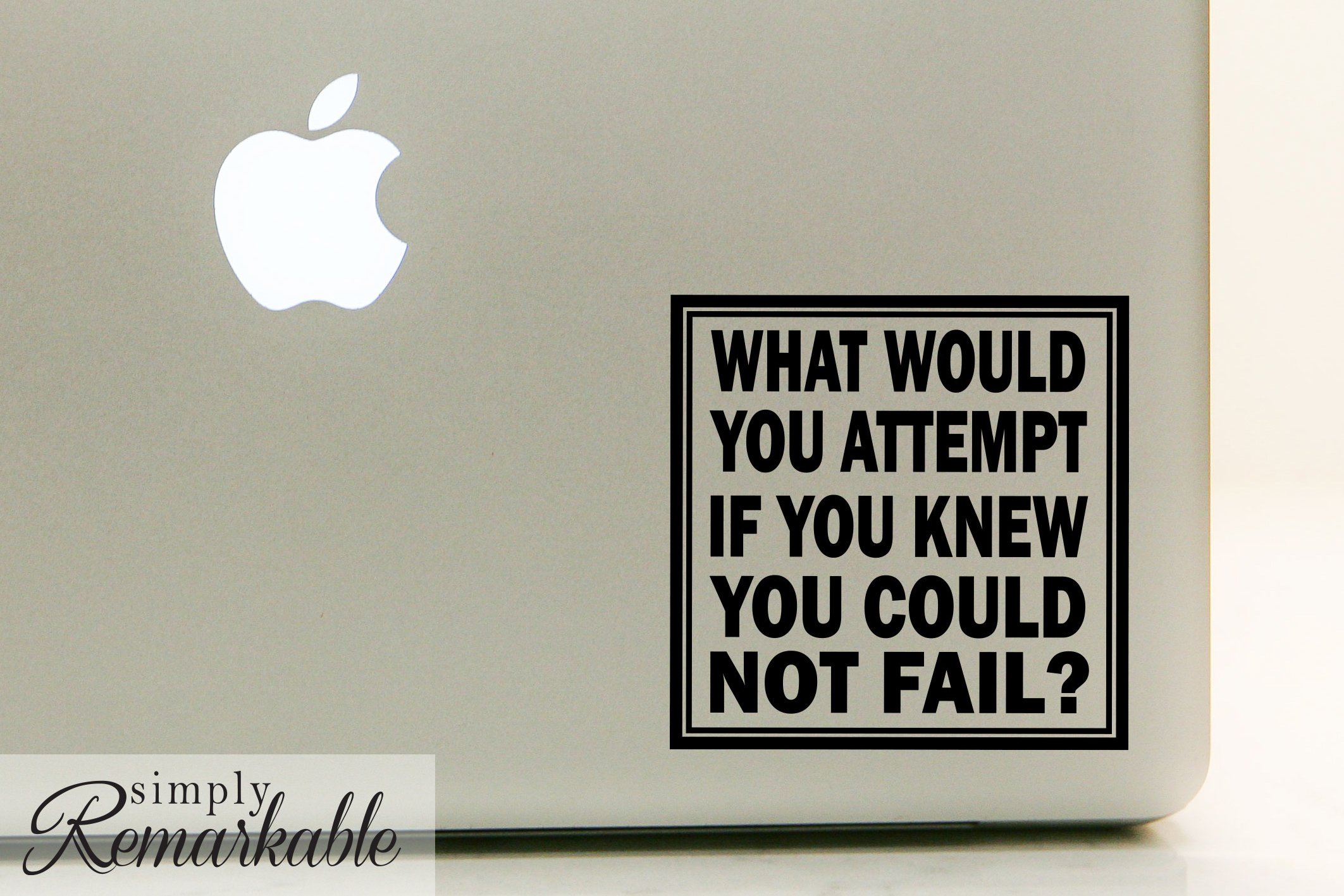Inspirational Vinyl Decal Sticker - Motivational Quote 'What Would You Attempt If You Knew You Could Not Fail' for Laptop, MacBook, Car, Wall & More - Perfect for Office, Home & School Decor