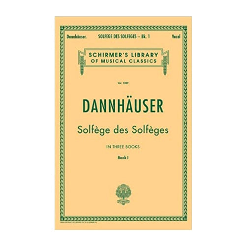 Dannhauser Solfège de Solfèges Book 1 - Music Theory Textbook for Beginners | Perfect for Piano, Voice & Music Classrooms