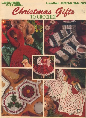Christmas Gifts to Crochet - Leisure Arts Leaflet 2834 | DIY Holiday Knitting Patterns for Stocking Stuffers & Handmade Decorations