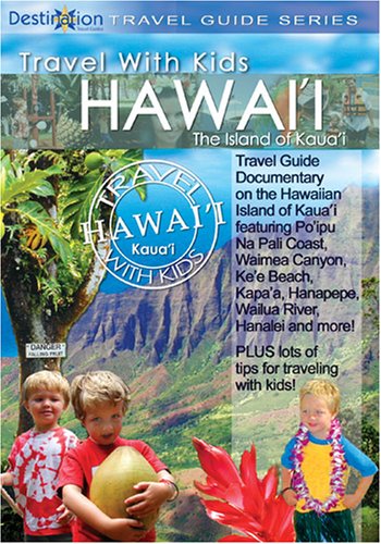 Travel With Kids Hawaii: The Island of Kauai [DVD] - Family Travel Guide & Adventure Documentary for Exploring Kauai with Children | Perfect for Family Movie Nights & Vacation Planning