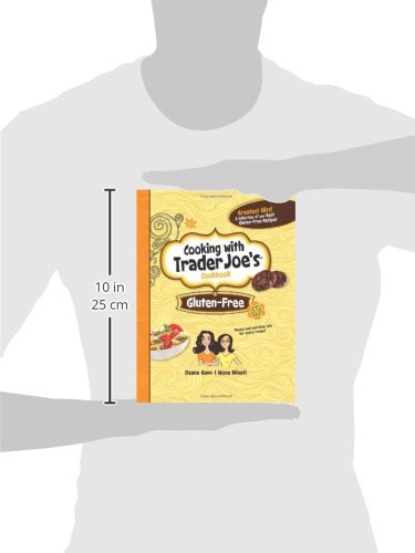 Trader Joe's Gluten-Free Cookbook: Easy & Delicious Recipes for Healthy Cooking – Perfect for Celiac Diets & Gluten-Free Lifestyles