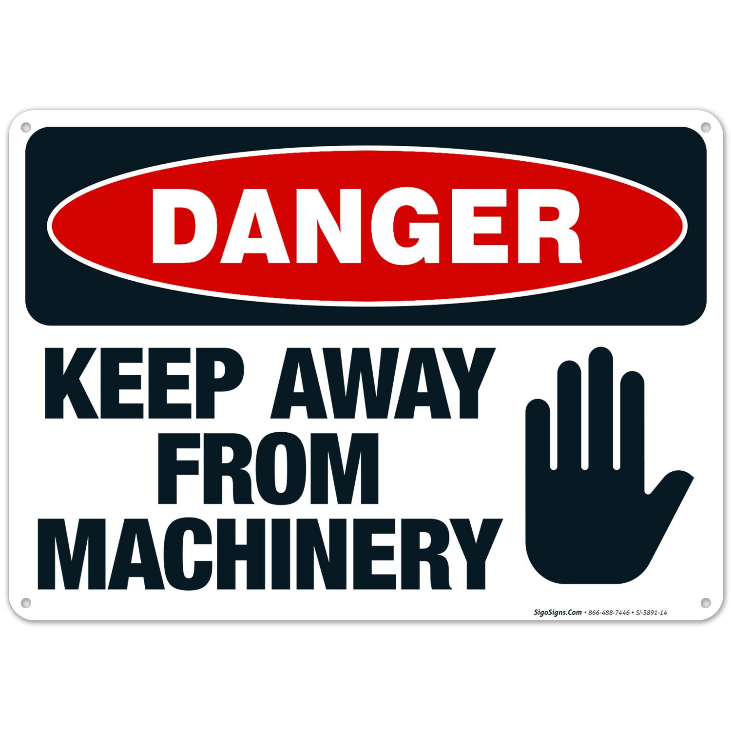 Danger Keep Away from Machinery Sign - OSHA Compliant 10x14 Inches Rust-Free .040 Aluminum - Fade Resistant for Indoor & Outdoor Use - Made in USA - Perfect for Factories, Warehouses & Construction Sites