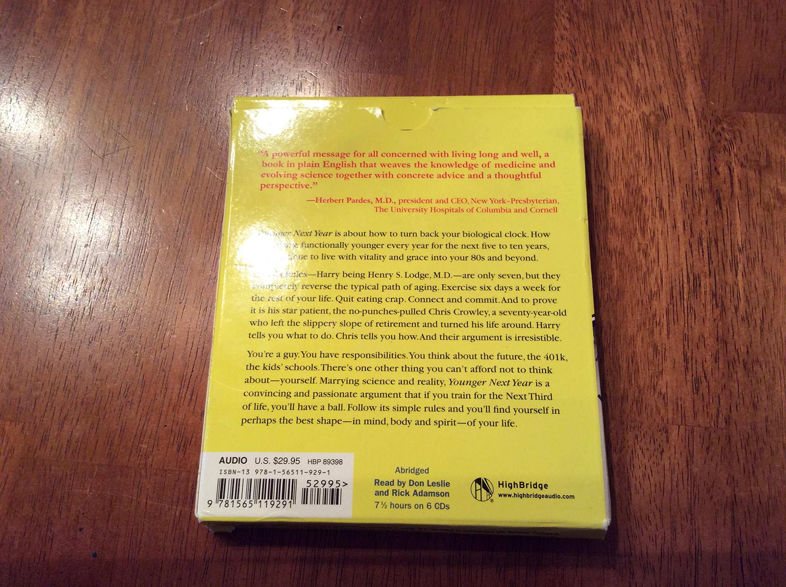 Younger Next Year: A Man's Guide to Living Like 50 Until 80+ (Abridged 6-CD Audiobook) - Fitness & Longevity Tips for Active Men | Perfect for Commuting, Workouts & Retirement Planning