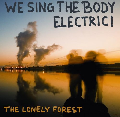 We Sing the Body Electric