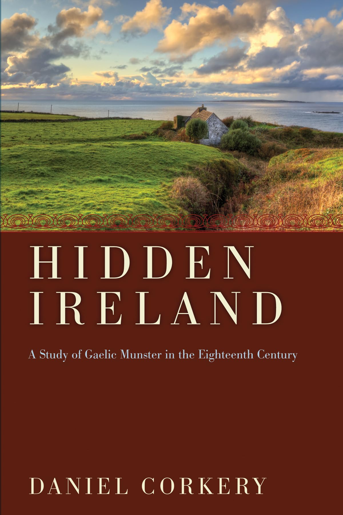 Hidden Ireland: A Study of Gaelic Munster in the 18th Century - Perfect for History Enthusiasts & Irish Culture Studies