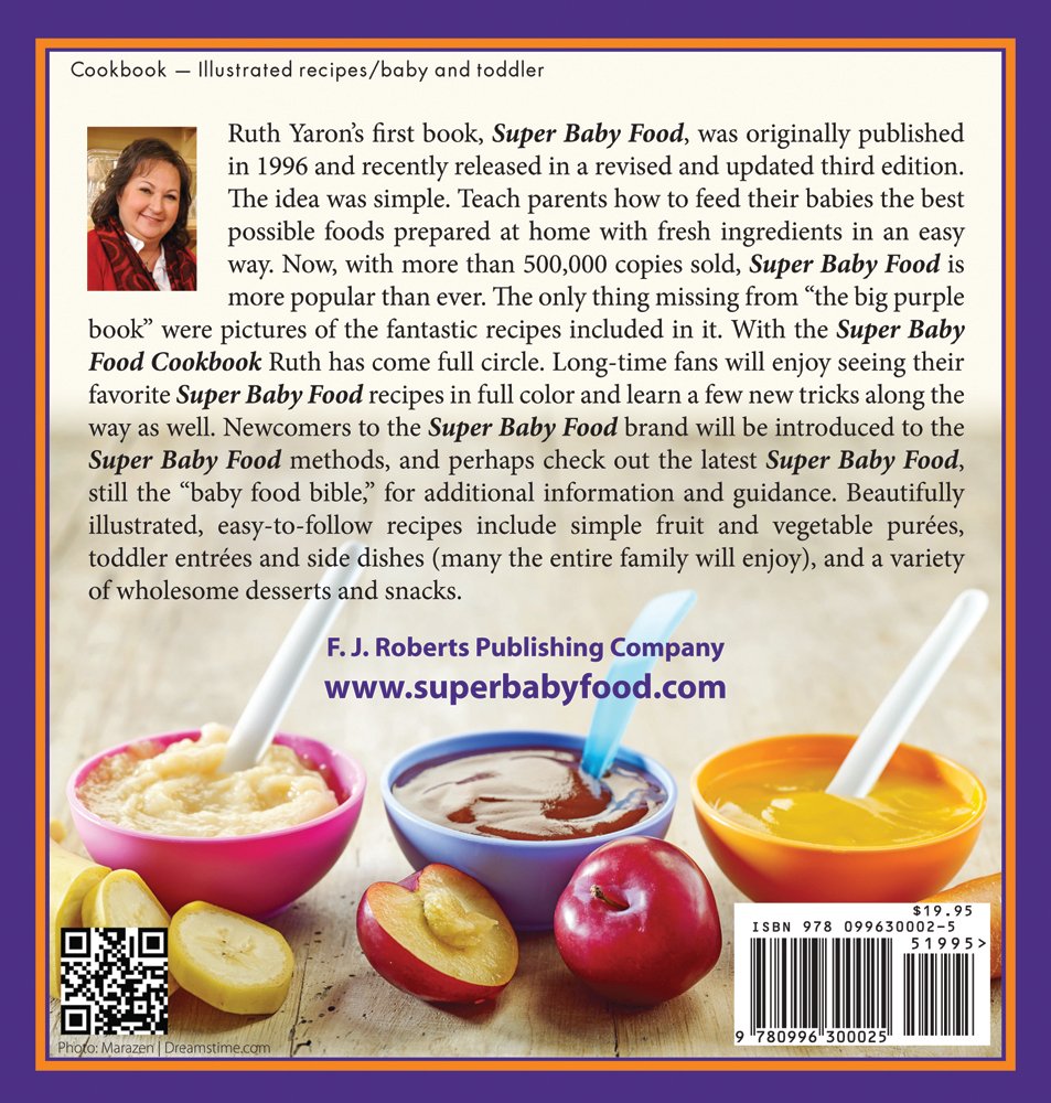 Super Baby Food Cookbook - Healthy Homemade Recipes for Infants & Toddlers | Easy Baby Meal Prep for Busy Parents