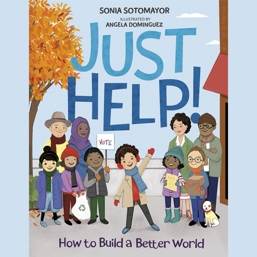 Special Limited Edition Signed Copy: Just Help! How to Build a Better World - Inspirational Book for Social Change, Community Service & Volunteer Work