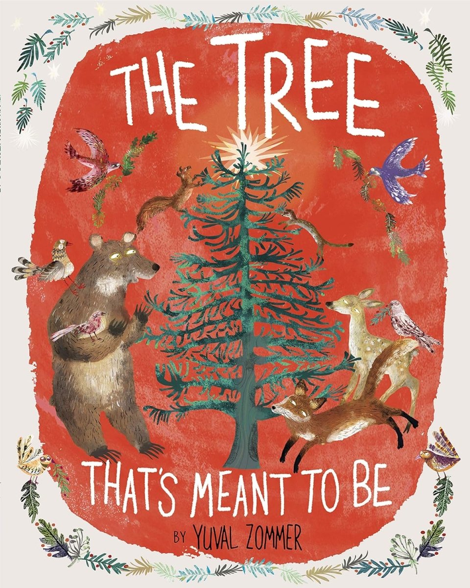 The Tree That's Meant to Be by Yuval Zommer - Heartwarming Children's Book About Nature & Belonging | Perfect for Bedtime Stories & Classroom Reading