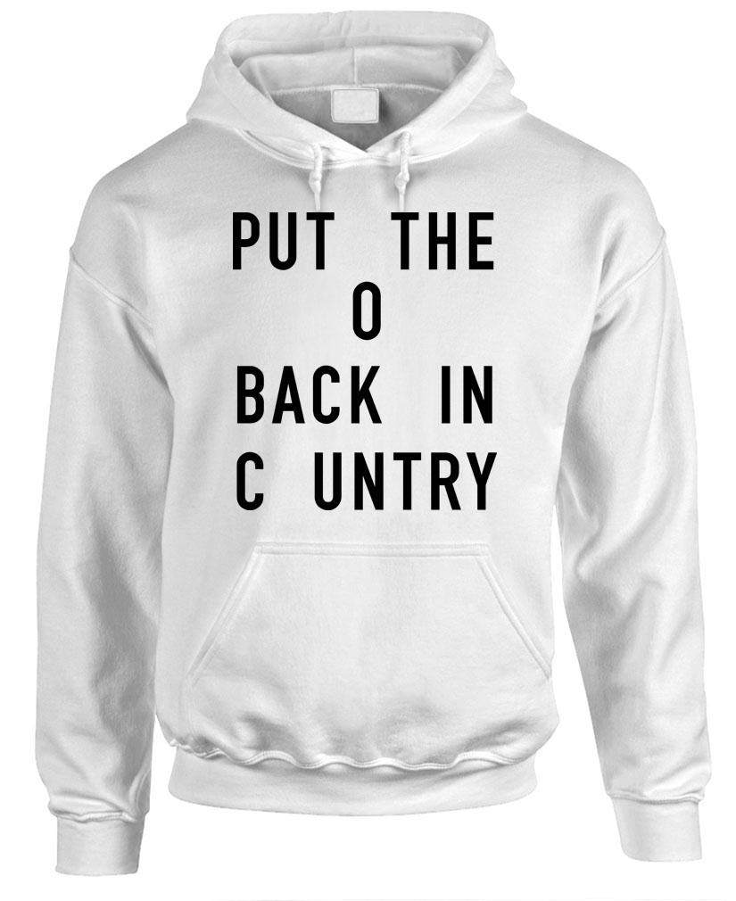Put The O Back in Country Pullover Hoodie - Soft & Comfortable Unisex Sweatshirt for Casual Wear, Outdoor Activities, and Country Music Fans