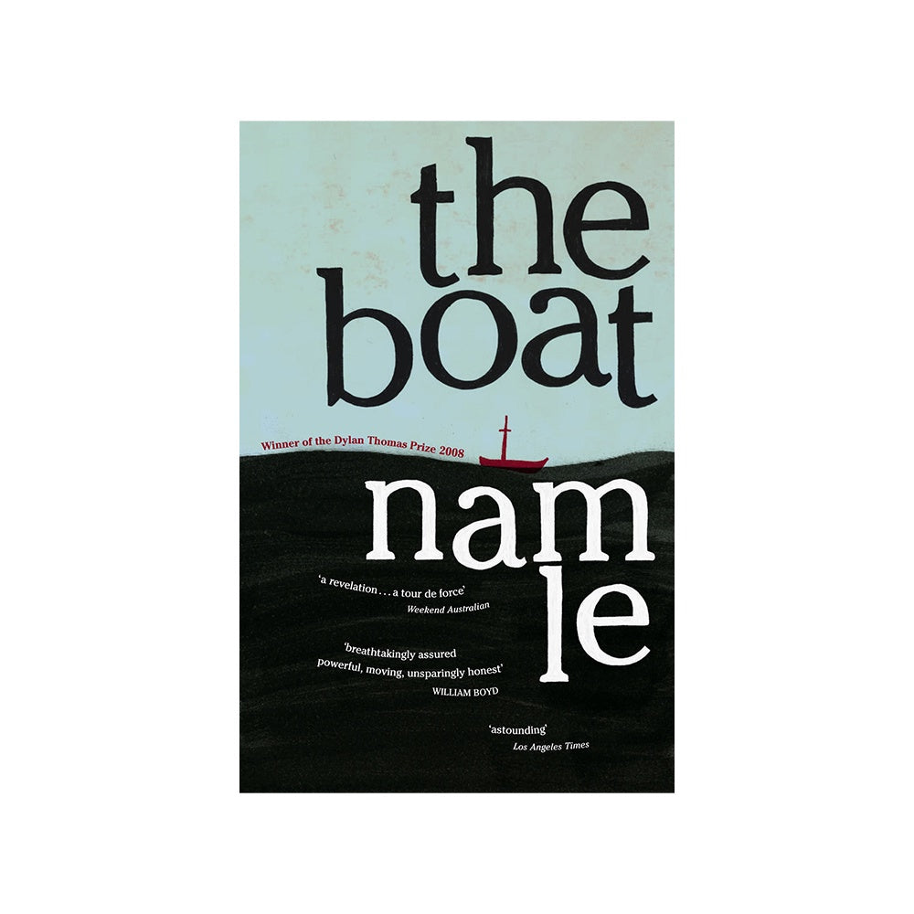 Nam Le: The Boat - Softcover Paperback Novel | Vietnamese Australian Author | Literary Fiction for Book Clubs & Reading Enthusiasts