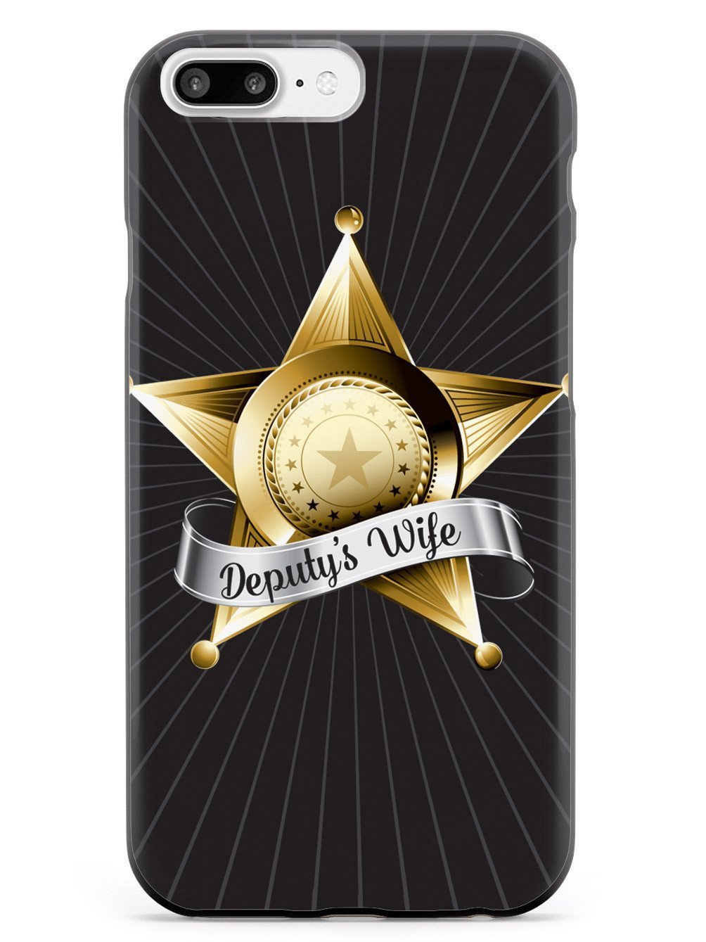 3D Textured Protective Phone Case for Apple iPhone 8 Plus - Inspired Cases with Deputy's Wife Badge Design - Shockproof & Slim Cover for Everyday Use & Work