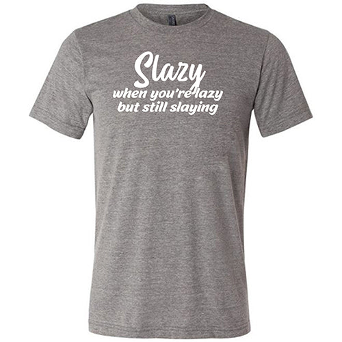 Slazy Unisex T-Shirt - Comfortable & Stylish Lazy Day Outfit for Men & Women | Perfect for Lounging, Relaxing & Casual Wear