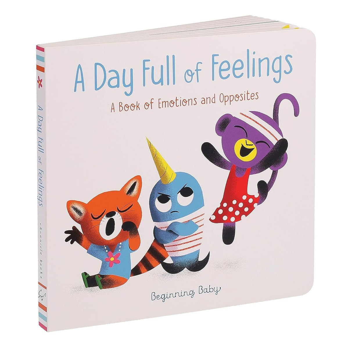 Beginning Baby Book: A Day Full of Feelings - Interactive Toddler Emotion Learning Board Book for Early Childhood Development | Perfect for Bedtime Stories & Preschool Education