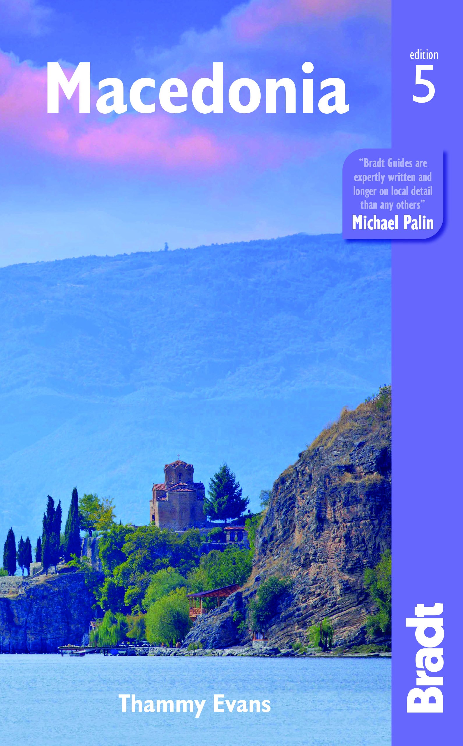 Macedonia Travel Guide by Bradt | Explore North Macedonia's Culture, History & Nature | Perfect for Backpacking, Road Trips & Adventure Travel