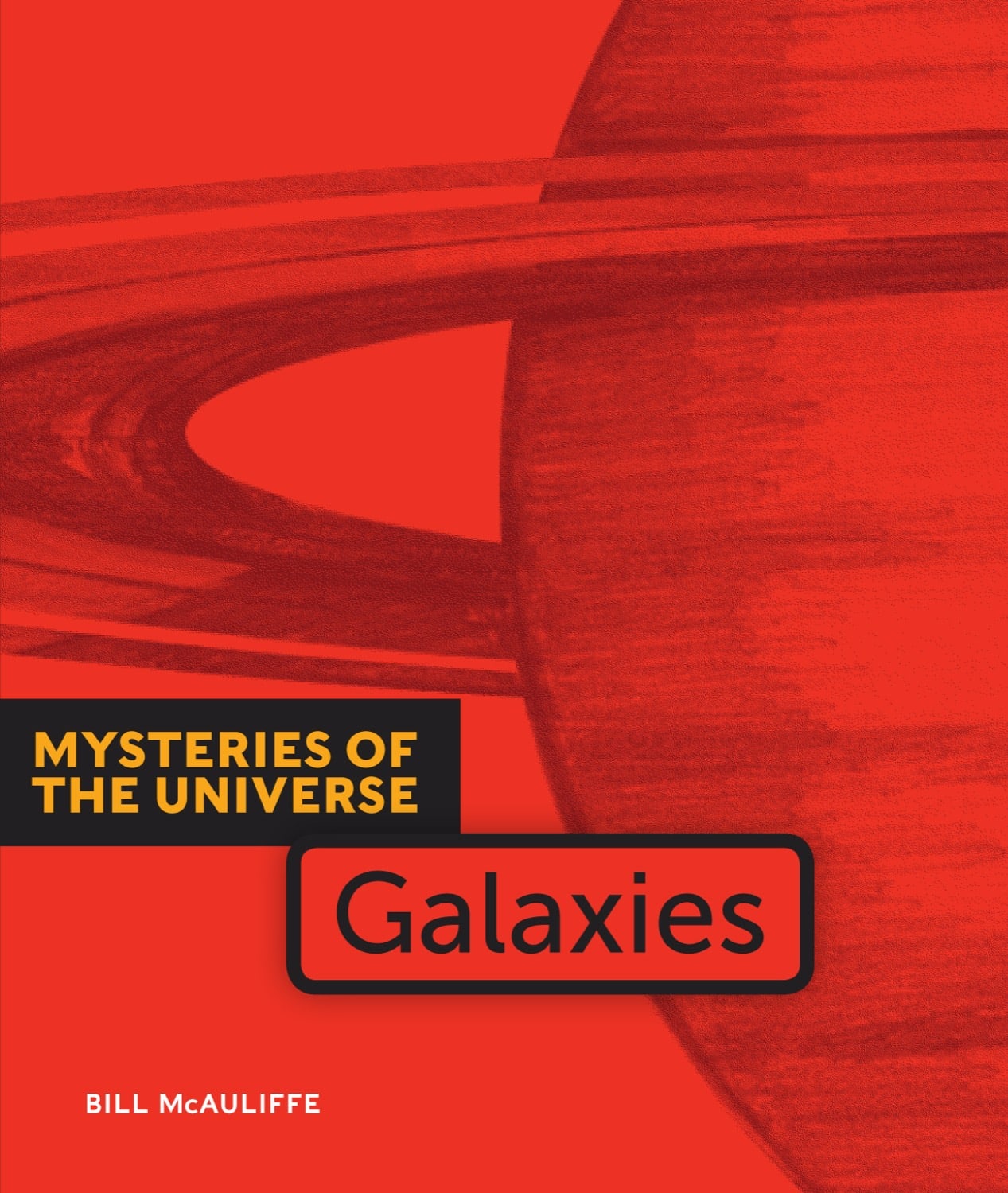 Galaxies Book - ISBN 978-1-60818-188-9 | Astronomy Science Reading for Adults & Students | Perfect for Space Enthusiasts & Classroom Learning