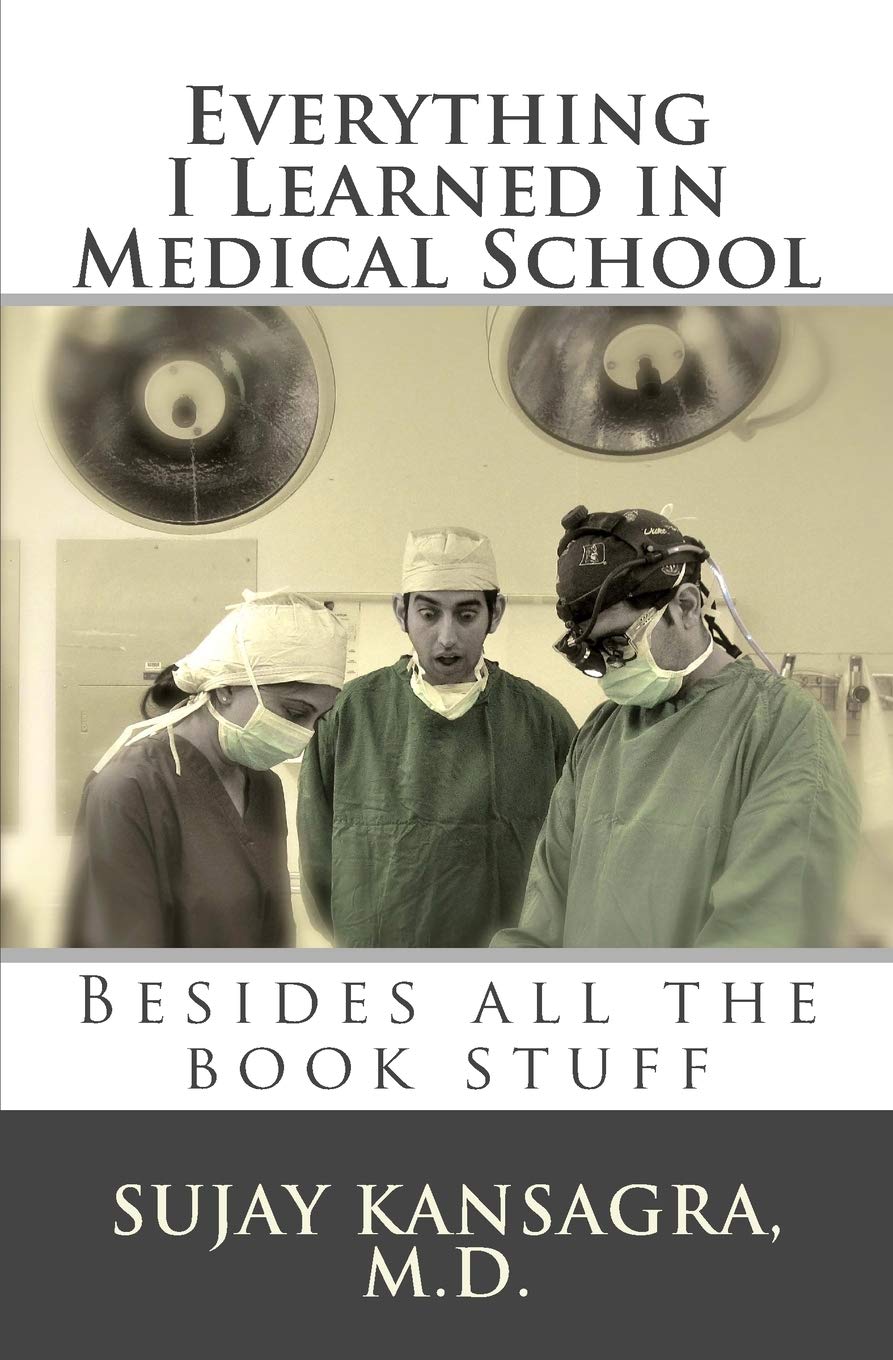 Everything I Learned in Medical School: Beyond the Books - Essential Insights for Aspiring Doctors & Medical Students | Perfect for Study Motivation & Career Inspiration