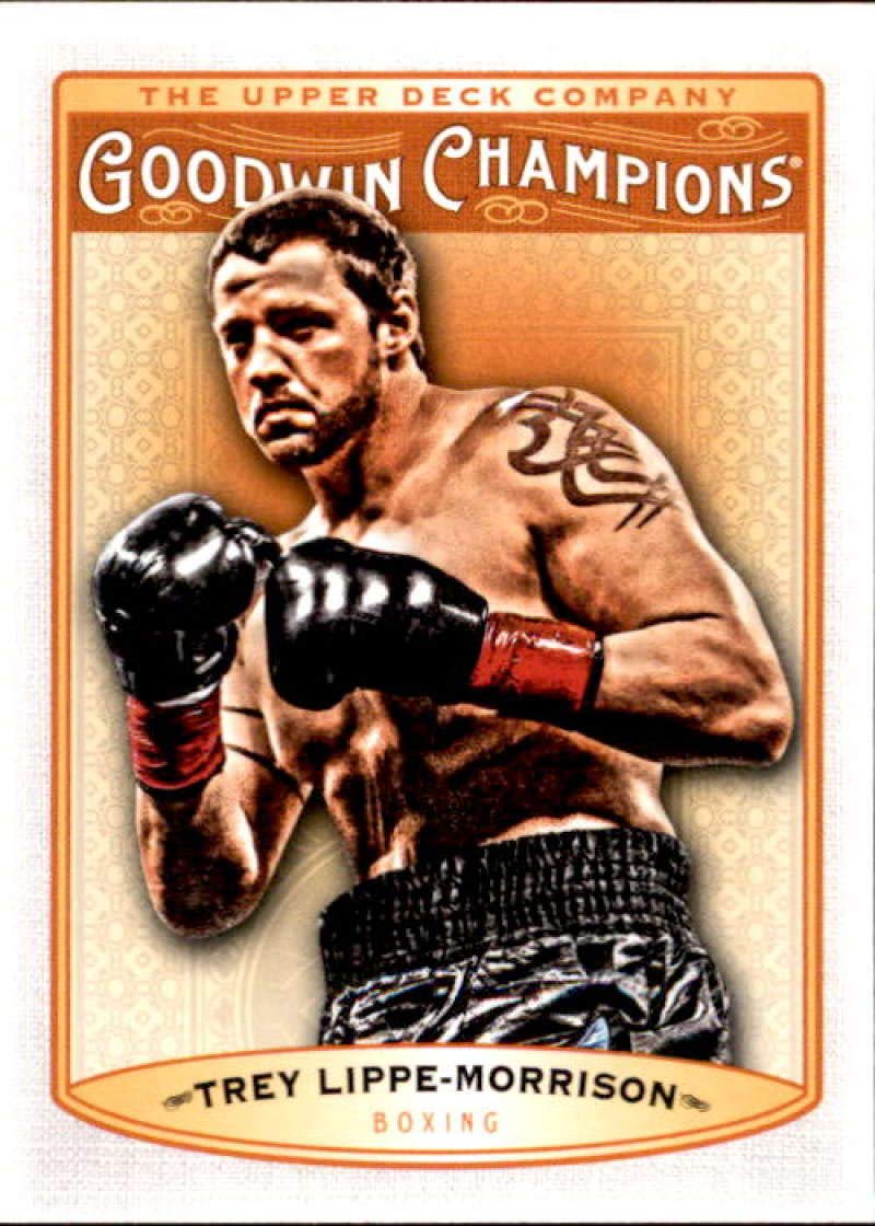 2019 Upper Deck Goodwin Champions #34 Trey Lippe-Morrison Boxing Card - Rare Collectible Sports Trading Card for Boxing Fans & Memorabilia Collectors - Perfect for Display, Trading, and Sports Card Collections