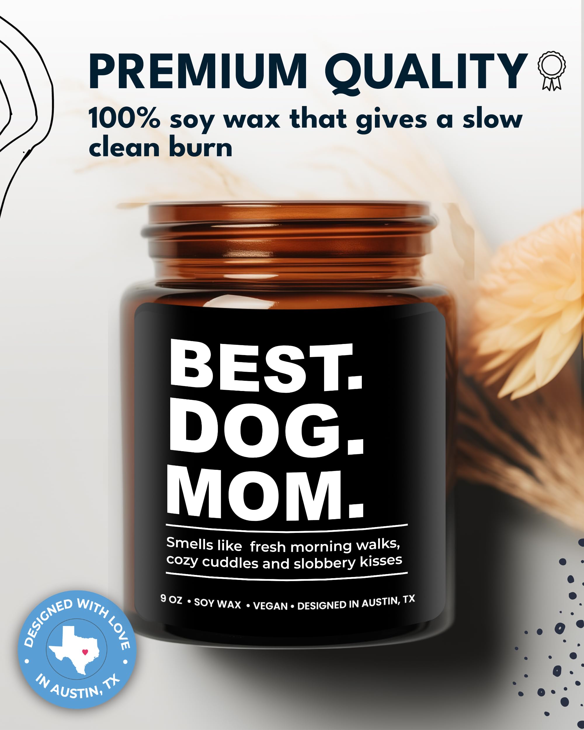 Funny Best Dog Mom Soy Candle - Unique Gifts for Dog Lovers Women | Birthday, Mother's Day & Christmas Present Ideas | Perfect for Home Decor, Relaxation & Pet Lover Gifts
