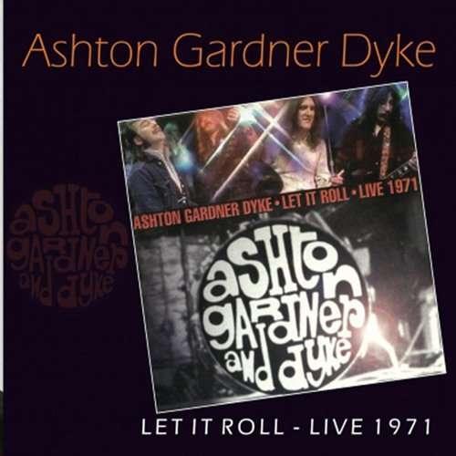 Ashton Gardner Dyke - Let It Roll Live 1971 Vinyl LP with Bonus Tracks | Classic Rock Collectible for Music Lovers & Vintage Record Enthusiasts | Perfect for Home Listening, Gifts & Music Collections