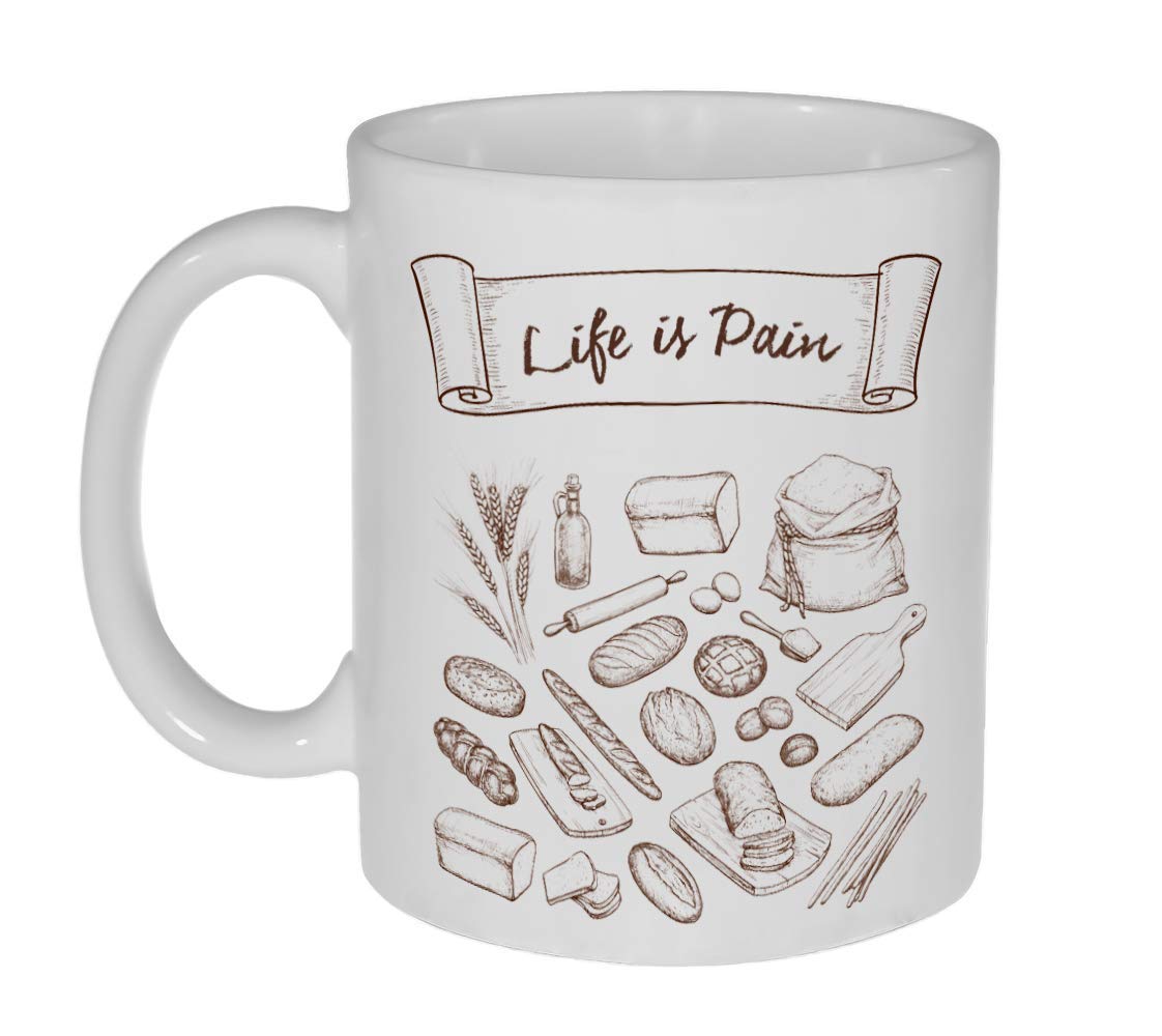 Funny 'Life is Pain (Bread)' 11oz Coffee Mug - Perfect for Tea & Coffee Lovers, Office Humor, Gift Ideas