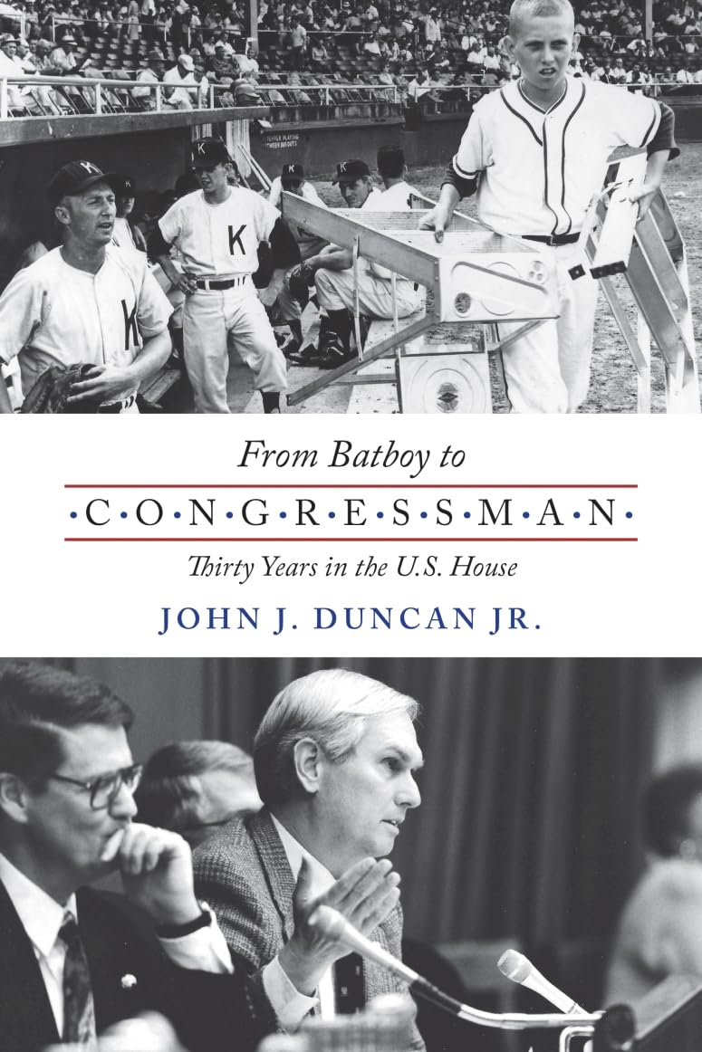 From Batboy to Congressman: A Memoir of 30 Years in the US House of Representatives - Inspiring Political Journey for History Buffs & Aspiring Leaders