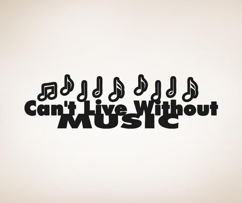 Vinyl Wall Decal Sticker - 'Can't Live Without Music' Quote Art for Home Decor | Perfect for Bedroom, Living Room & Office | #OS_AA1258