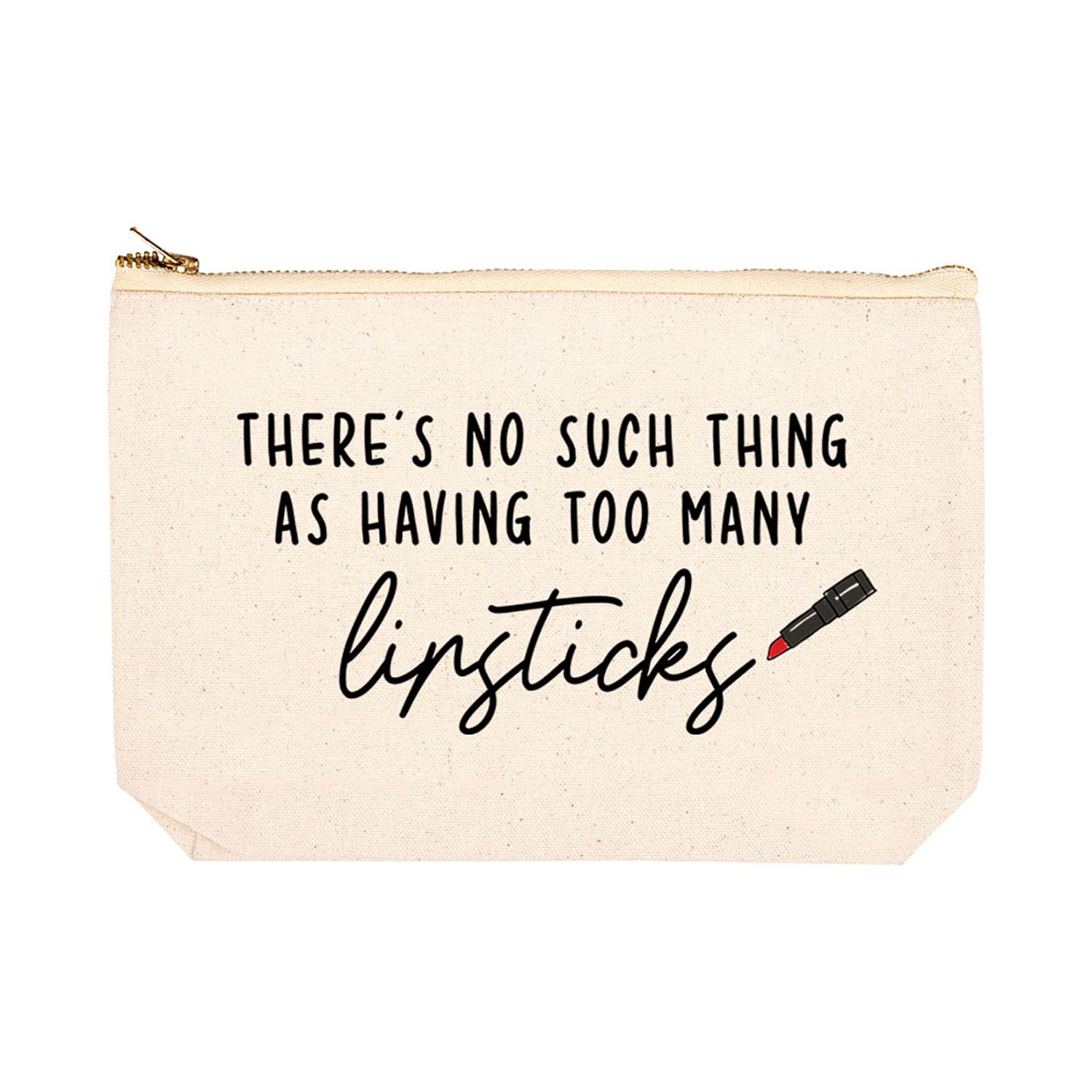 Funny Lipstick Makeup Bag - Cute Cosmetic Travel Pouch for Women (6.5x9 Inch) - Perfect Gift & Purse Organizer