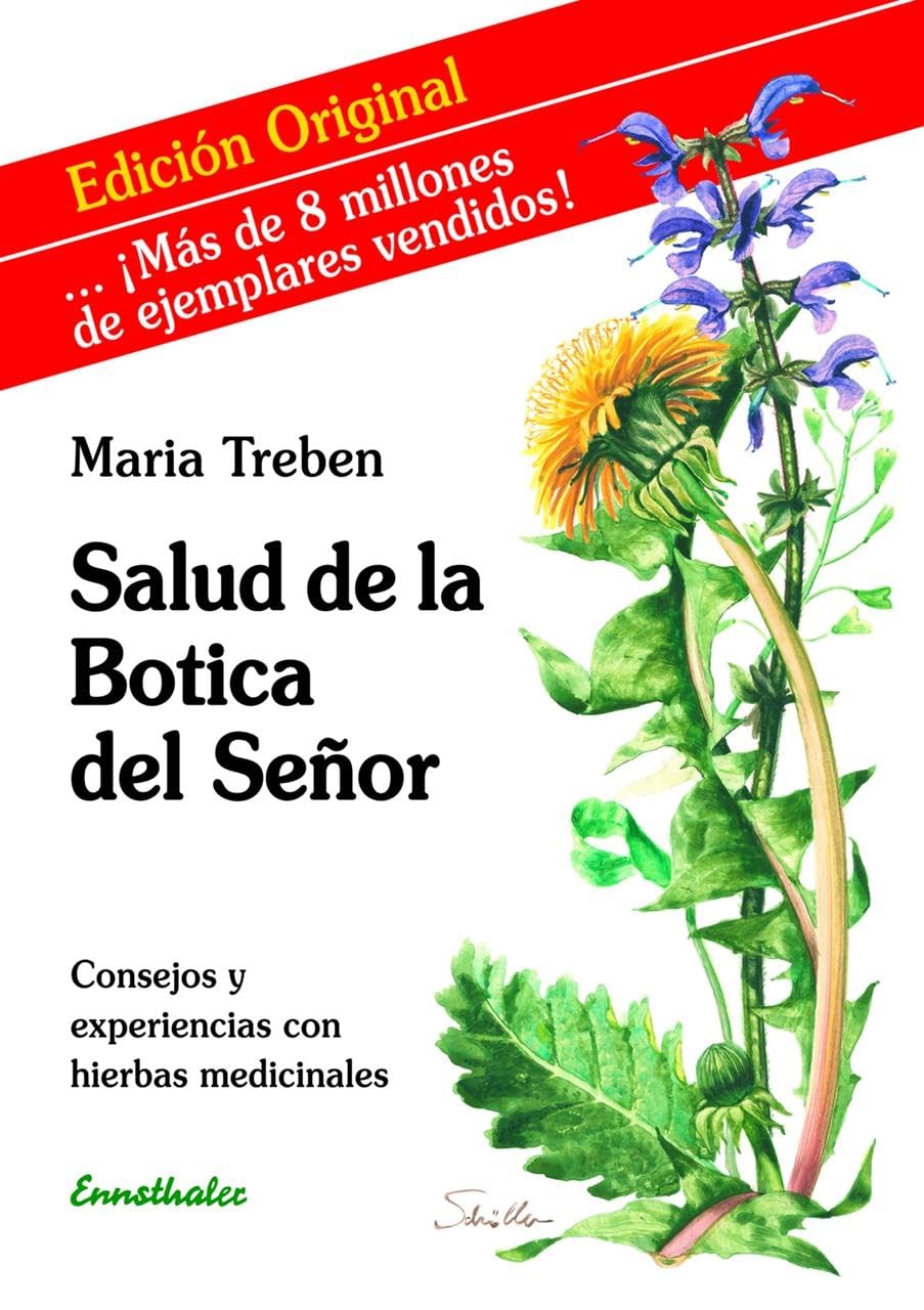 Salud de la Botica del Señor: Medicinal Herbs Guide - Tips, Experiences & Natural Remedies for Wellness | Home Healthcare, Alternative Medicine & Holistic Healing