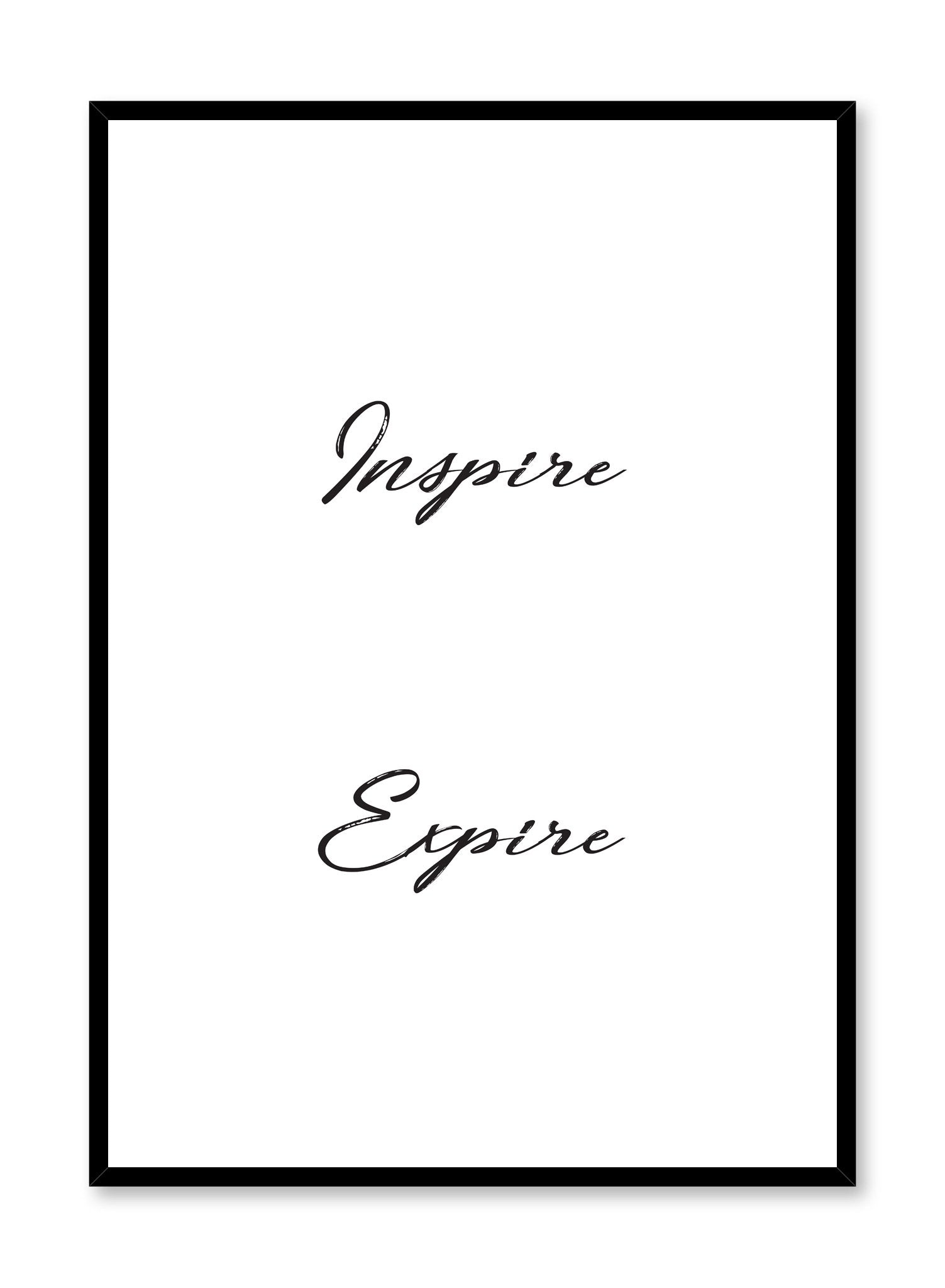 Inspire - Expire Motivational Poster for Office, Home & Classroom Decor - Uplifting Wall Art for Daily Inspiration