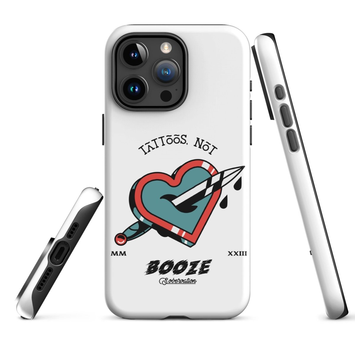 Tattoos Not Booze Heart iPhone Tough Case - Durable Protective Cover for iPhone 11/12/13/14/15 Pro Max - Perfect for Tattoo Lovers & Nightlife Enthusiasts