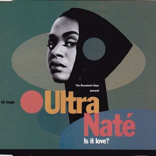 Ultra Naté - Is It Love? Eternal Dance Music CD (YZ 509CD, 9031-73482-2) - Perfect for Club Nights & 90s Retro Parties