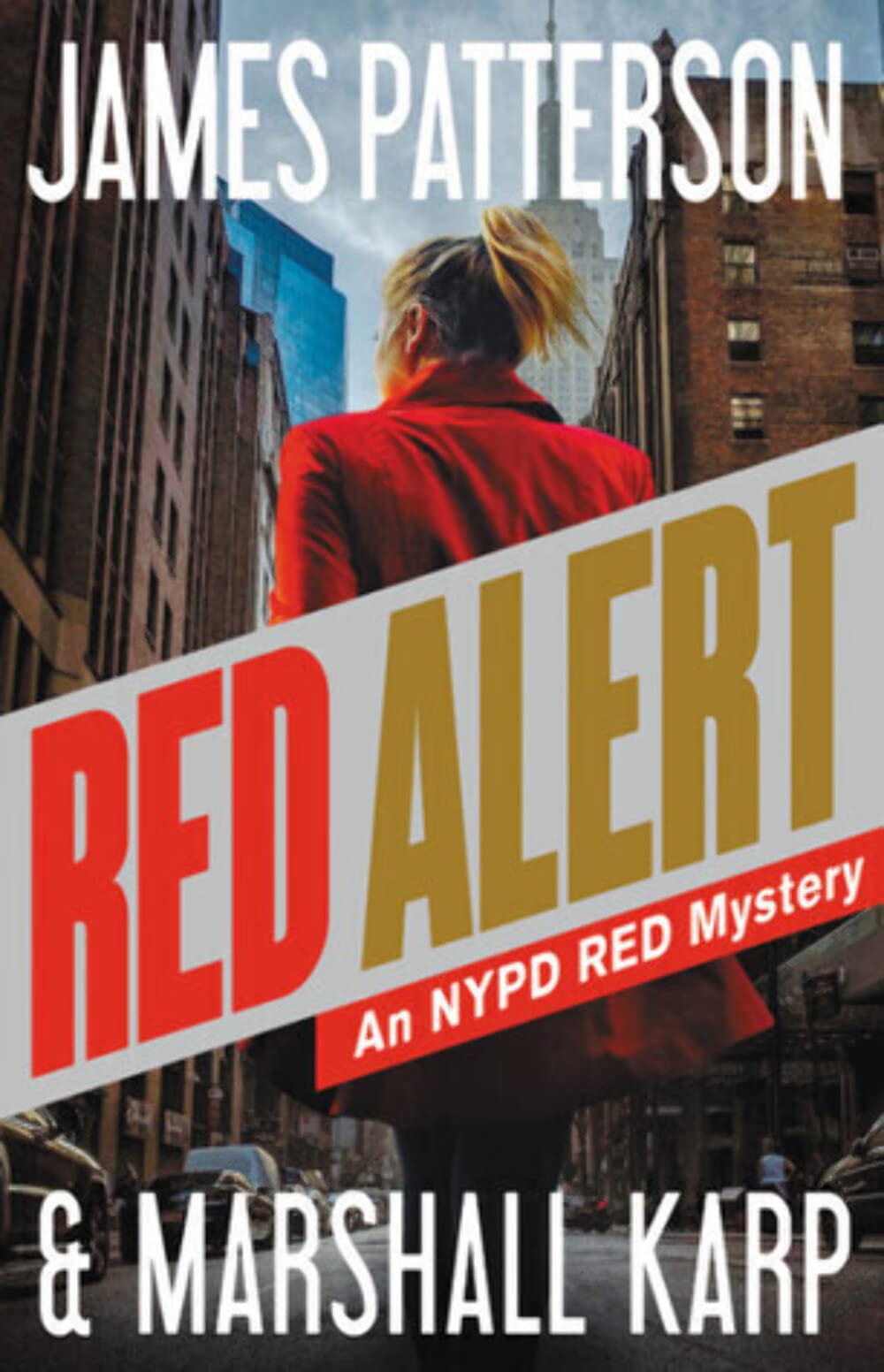 Red Alert: An NYPD Red Mystery (NYPD Red Series Book 5) - Crime Thriller Novel for Mystery Lovers | Perfect for Vacation Reading & Book Club Discussions