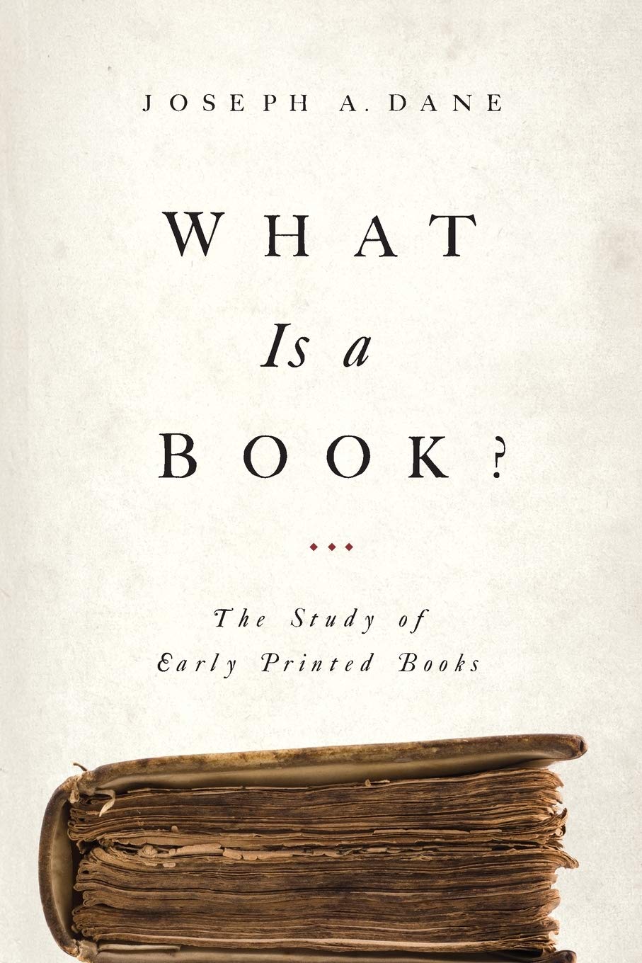 What Is a Book? - A Guide to Early Printed Books | History, Collecting & Research | Perfect for Bibliophiles & History Enthusiasts