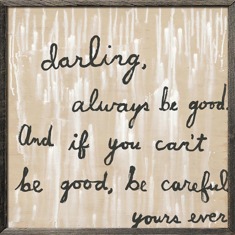 Be Good Wall Art Print - Inspirational Quote Poster for Home, Office & Classroom Decor - Perfect for Living Room, Bedroom & Gifts