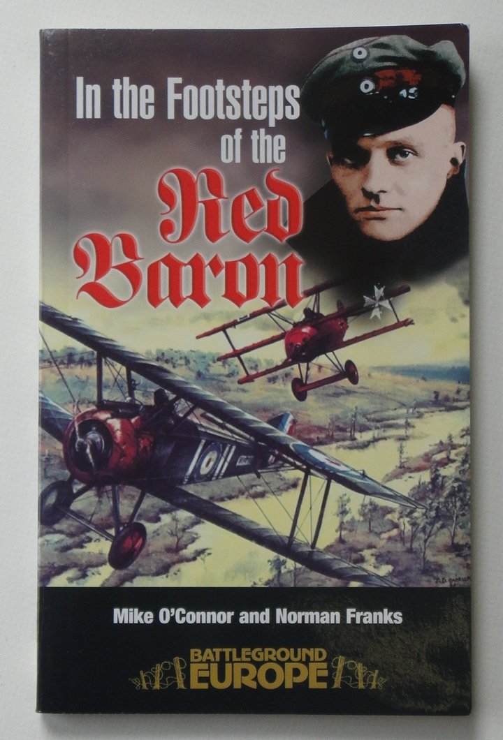 Red Baron WW1 History Book - Battleground Europe Series - Perfect for Aviation Enthusiasts & Military History Buffs