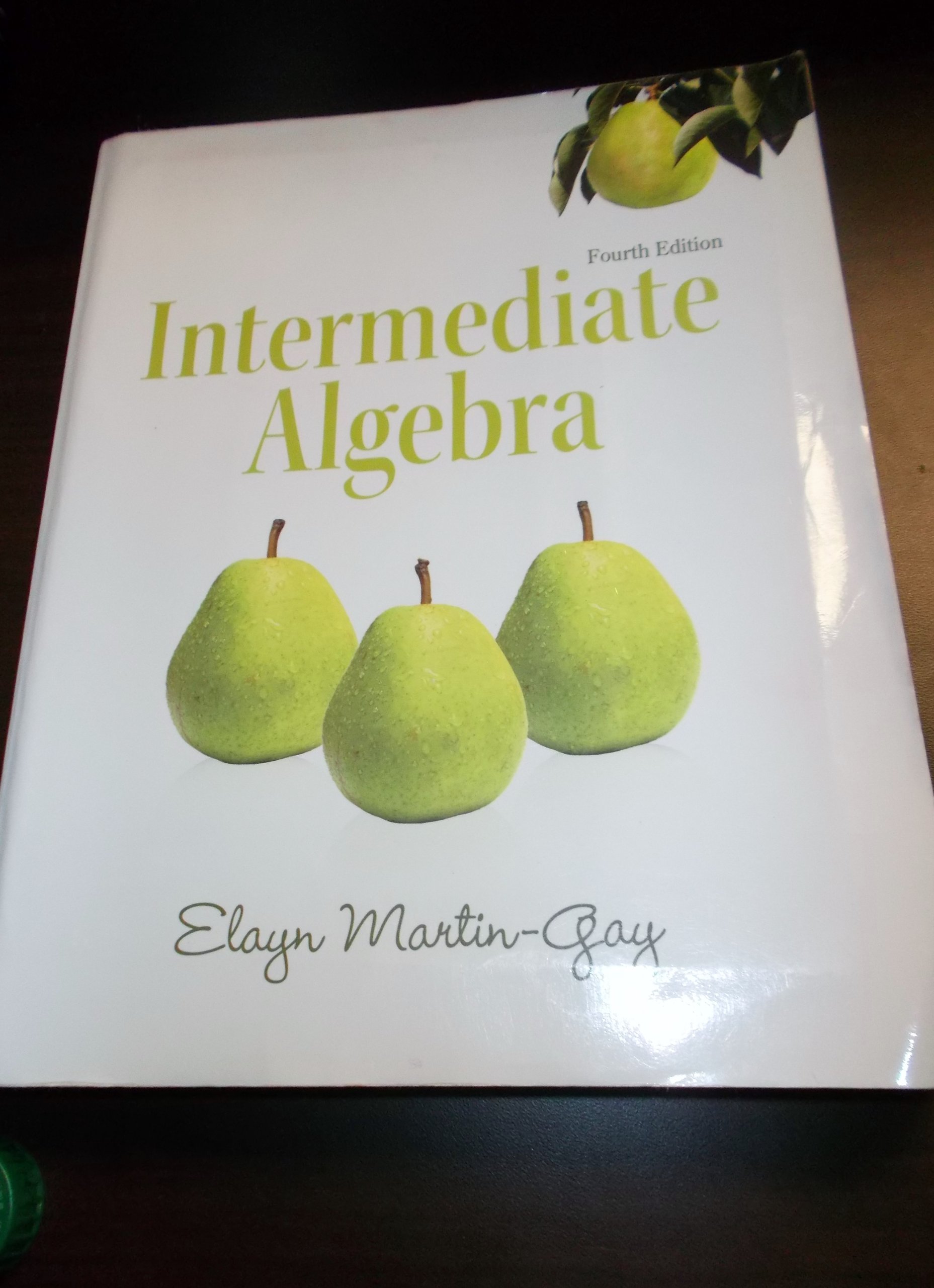 Intermediate Algebra 4th Edition - Martin-Gay Developmental Math Series Textbook | College Algebra Study Guide & Practice Problems for Students - Perfect for Classroom Learning & Self-Study