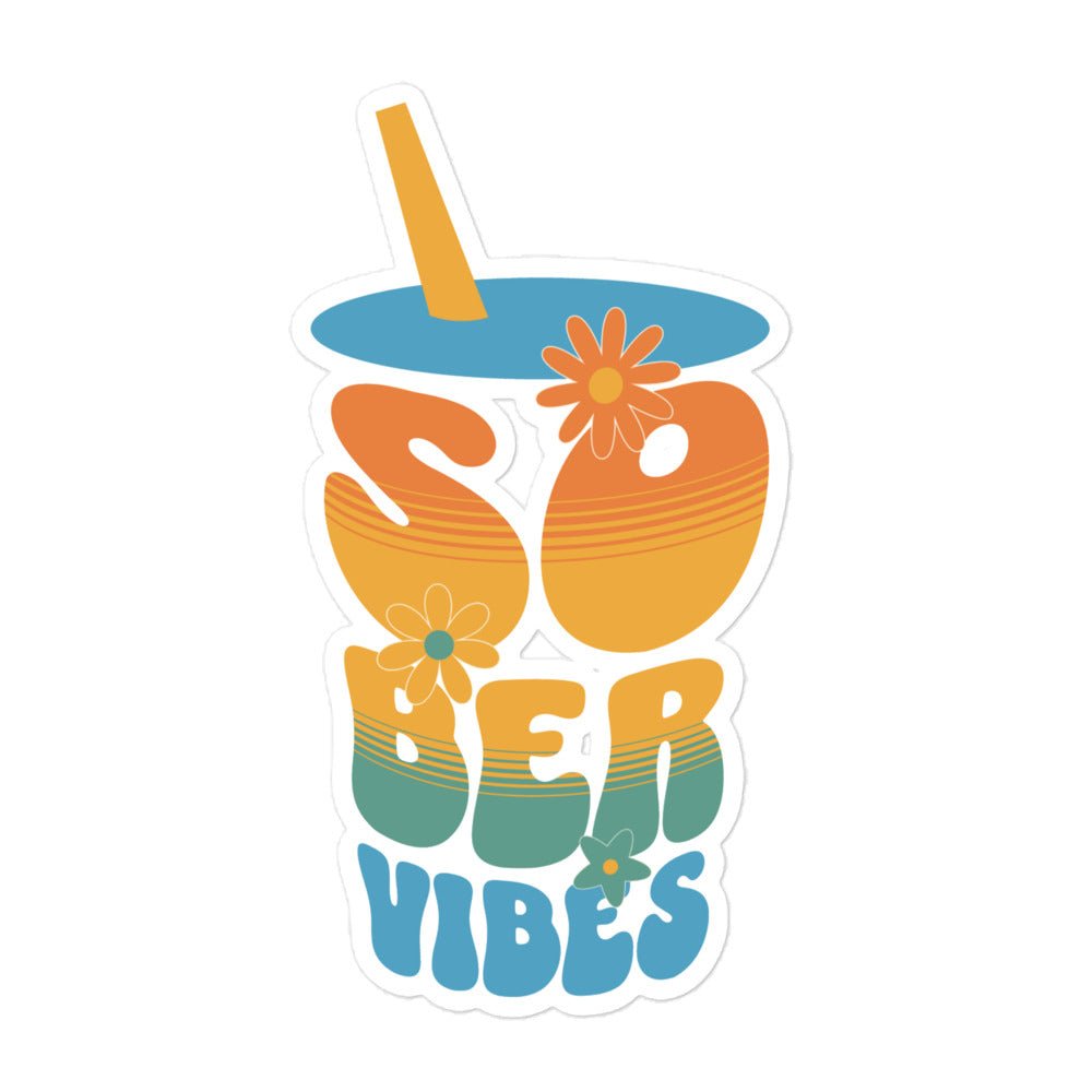 Sober Vibes Only Sticker - Motivational Alcohol-Free Decal for Water Bottles, Laptops & Journals - Perfect for Recovery, Sobriety Gifts & AA Meetings