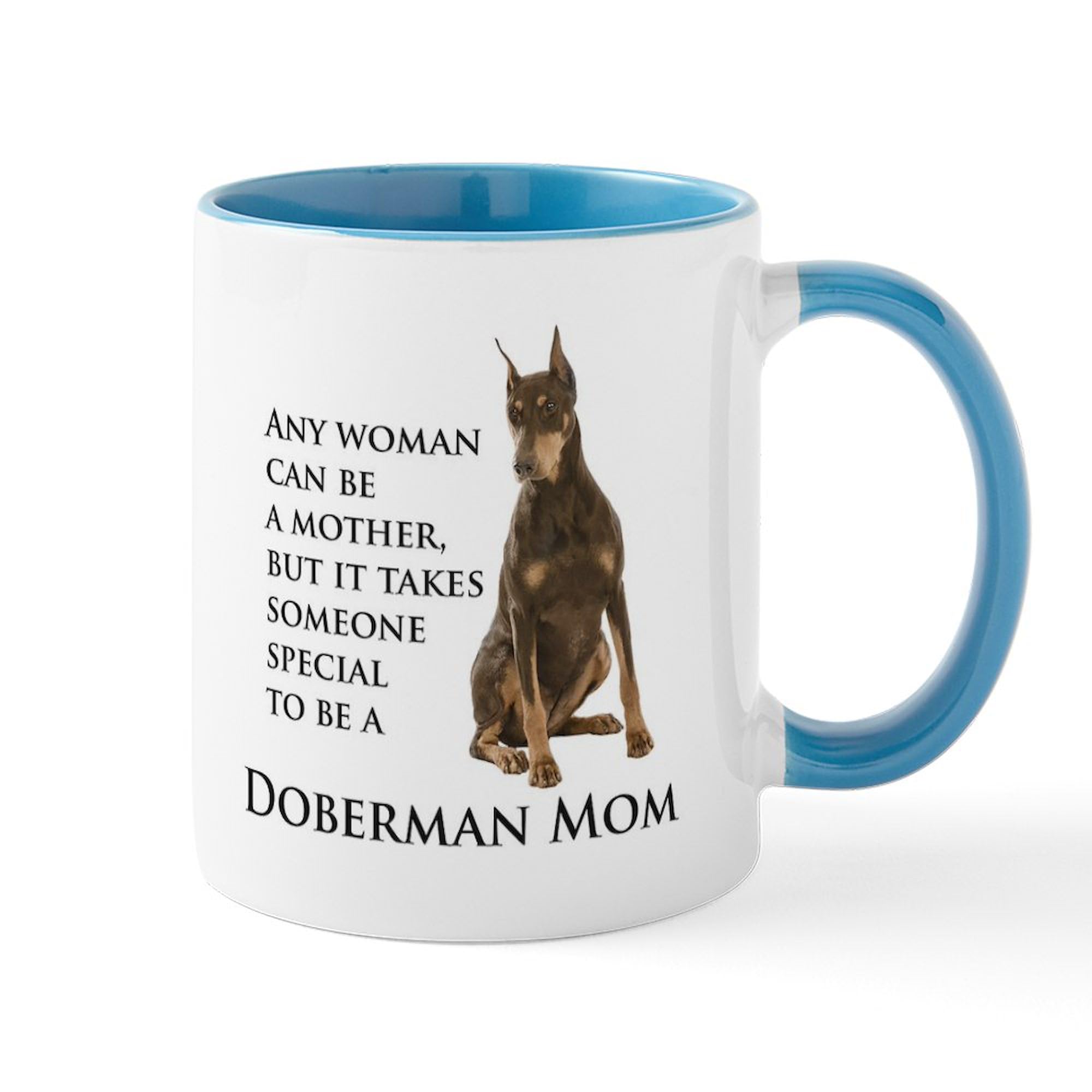 Doberman Mom Coffee Mug 11 oz (325 ml) - Ceramic Tea Cup for Dog Lovers - Perfect Gift for Pet Owners, Mothers Day, Birthday & Office Use